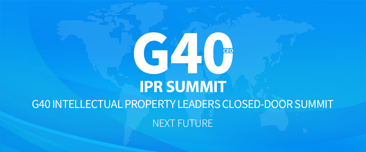 G40 CEO IPR Summit